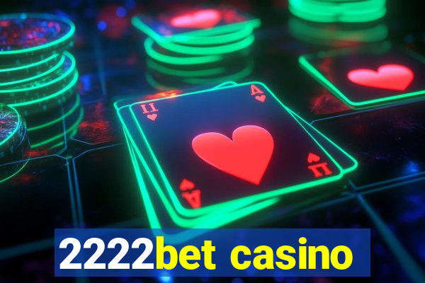 2222bet casino